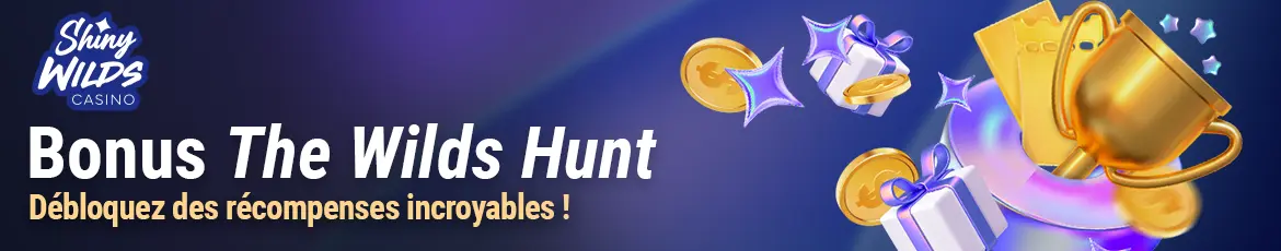 Bonus The Wilds Hunt - Casino Shiny Wilds en ligne