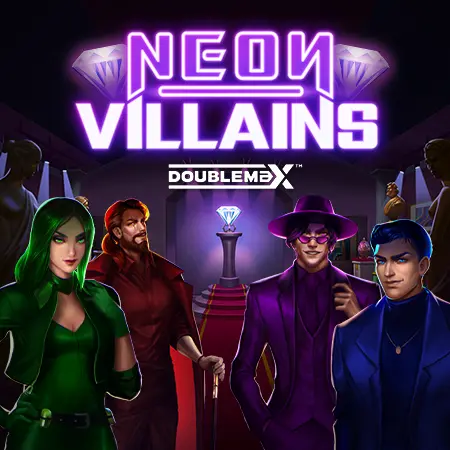 Neons Villains DoubleMax