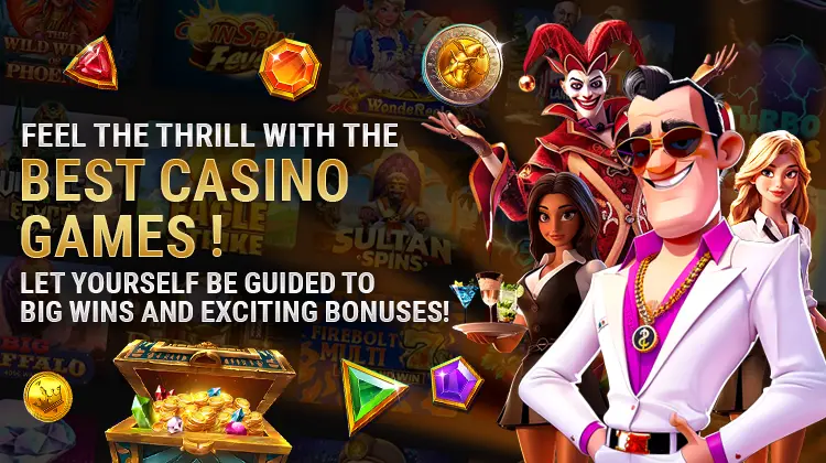 Feel the Thrill with the Best Casino Games! Let yourself be guided to big wins and exciting bonuses!